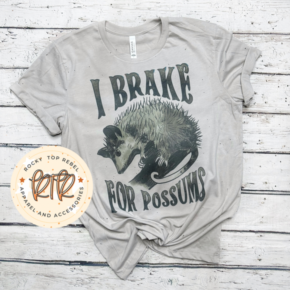 I Brake For Possums